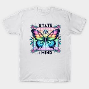 State of mind T-Shirt